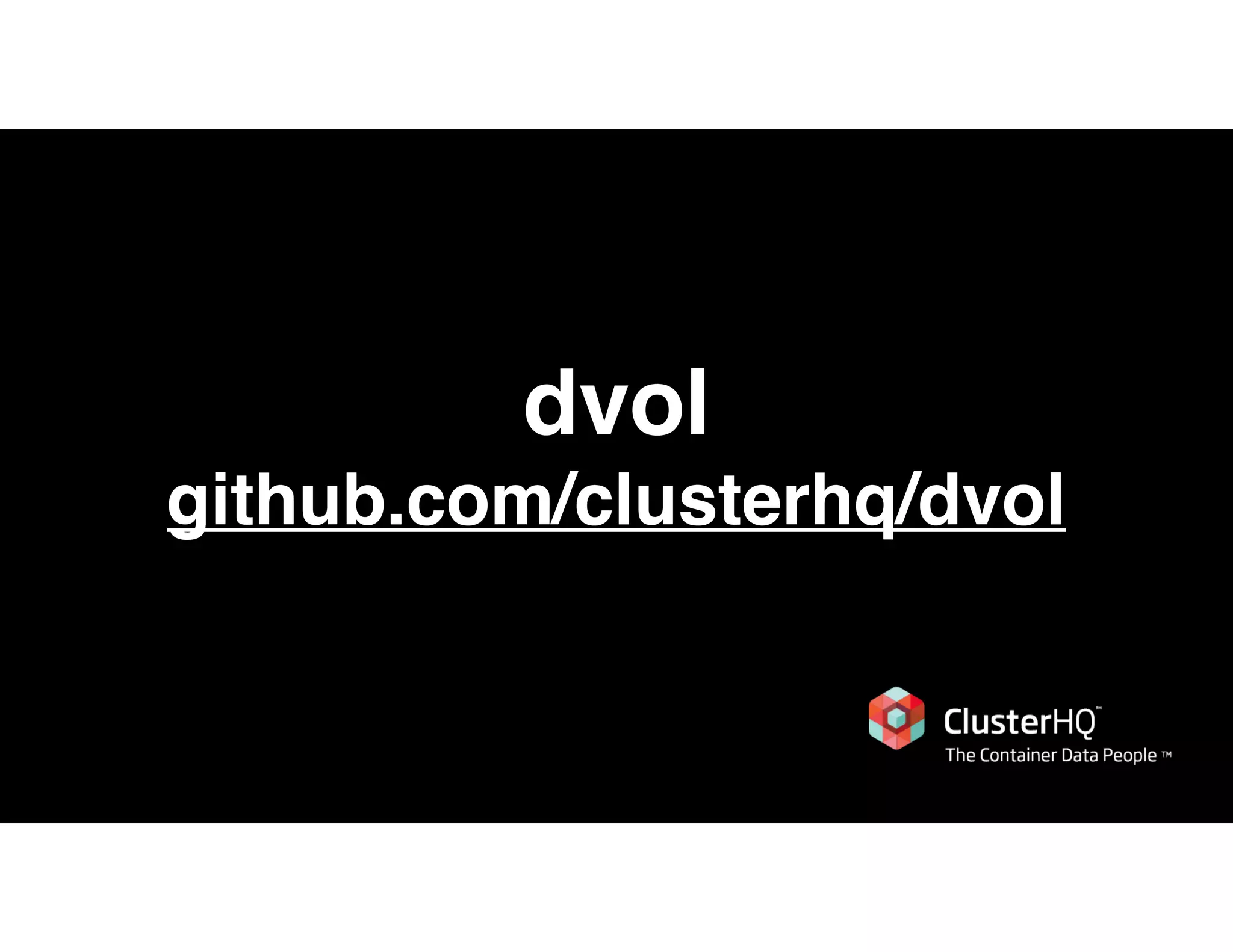 dvol
github.com/clusterhq/dvol
 
