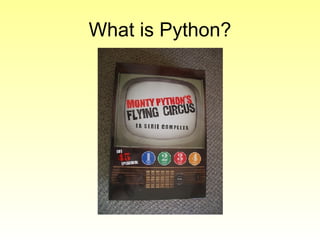 What is Python? 