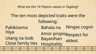 Values In Tagalog Good Manners or Etiquette Meaning of Values Filipino Values (Ethics) | PPTX