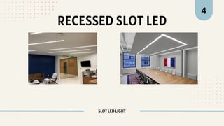 Slotted Led Panel Comprehensive Guide to Slot LED Lighting Design and Applications | PDF