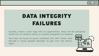 Usually, when a user logs into an application, they will be assigned
some sort of session token or usually assigned via cookies.
The task we have to quick modified the JWT Token and
decode it using base64 decoder to get into the admin
login.
 