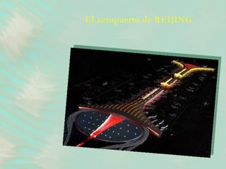El aeropuerto de BEIJING 