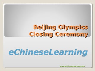 Beijing Olympics Closing Ceremony 