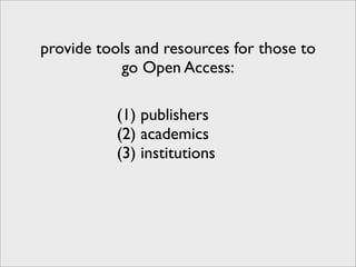 Building the Research Web - Open Access Content