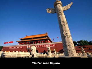 Tian’an men Square