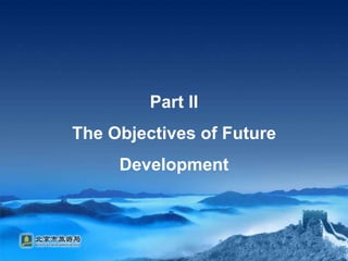 Part IIThe Objectives of Future Development