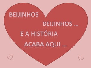 Beijinhos Beijinhos