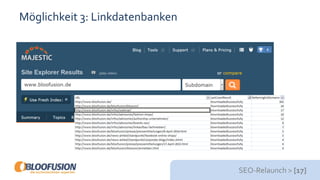SEO-Relaunch > [17]
Möglichkeit 3: Linkdatenbanken
 