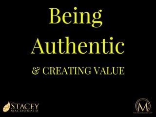 Being authentic