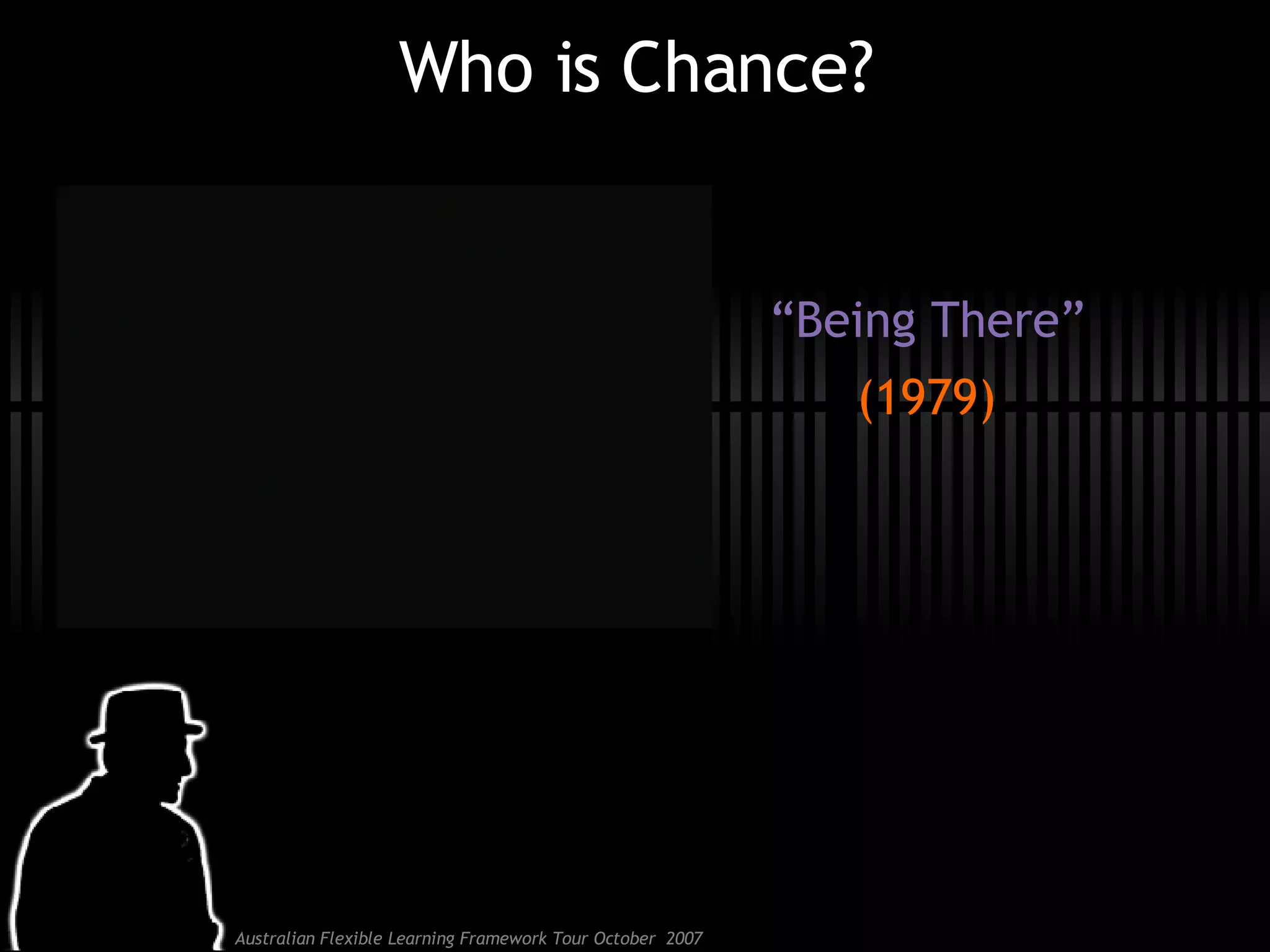 Who is Chance? “Being There” (1979) 