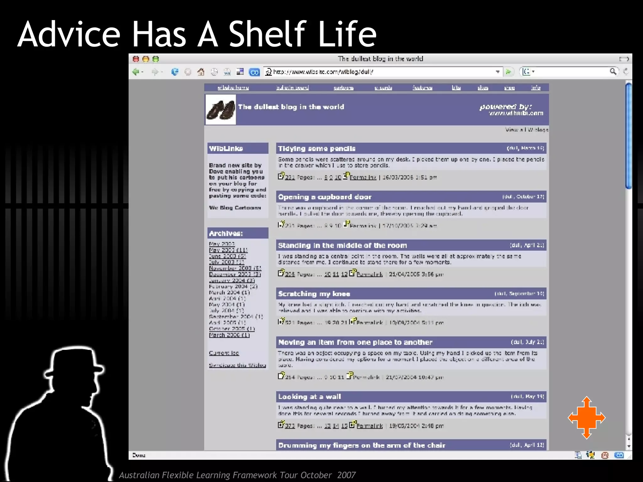 Advice Has A Shelf Life 