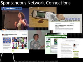 Spontaneous Network Connections 