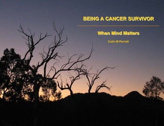 Being A Cancer Survivor