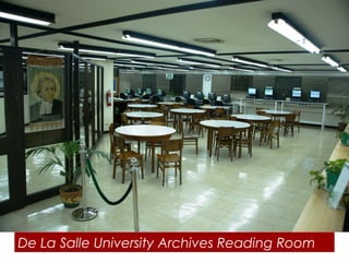 De La Salle University Archives Reading Room

 