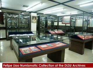 Felipe Liao Numismatic Collection at the DLSU Archives

 