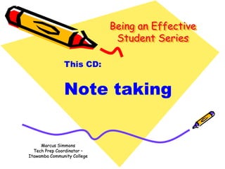 Being an Effective Student: Taking Notes | PPT