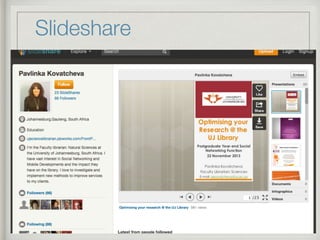 Slideshare
 