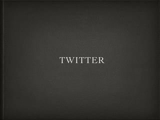 TWITTER
 