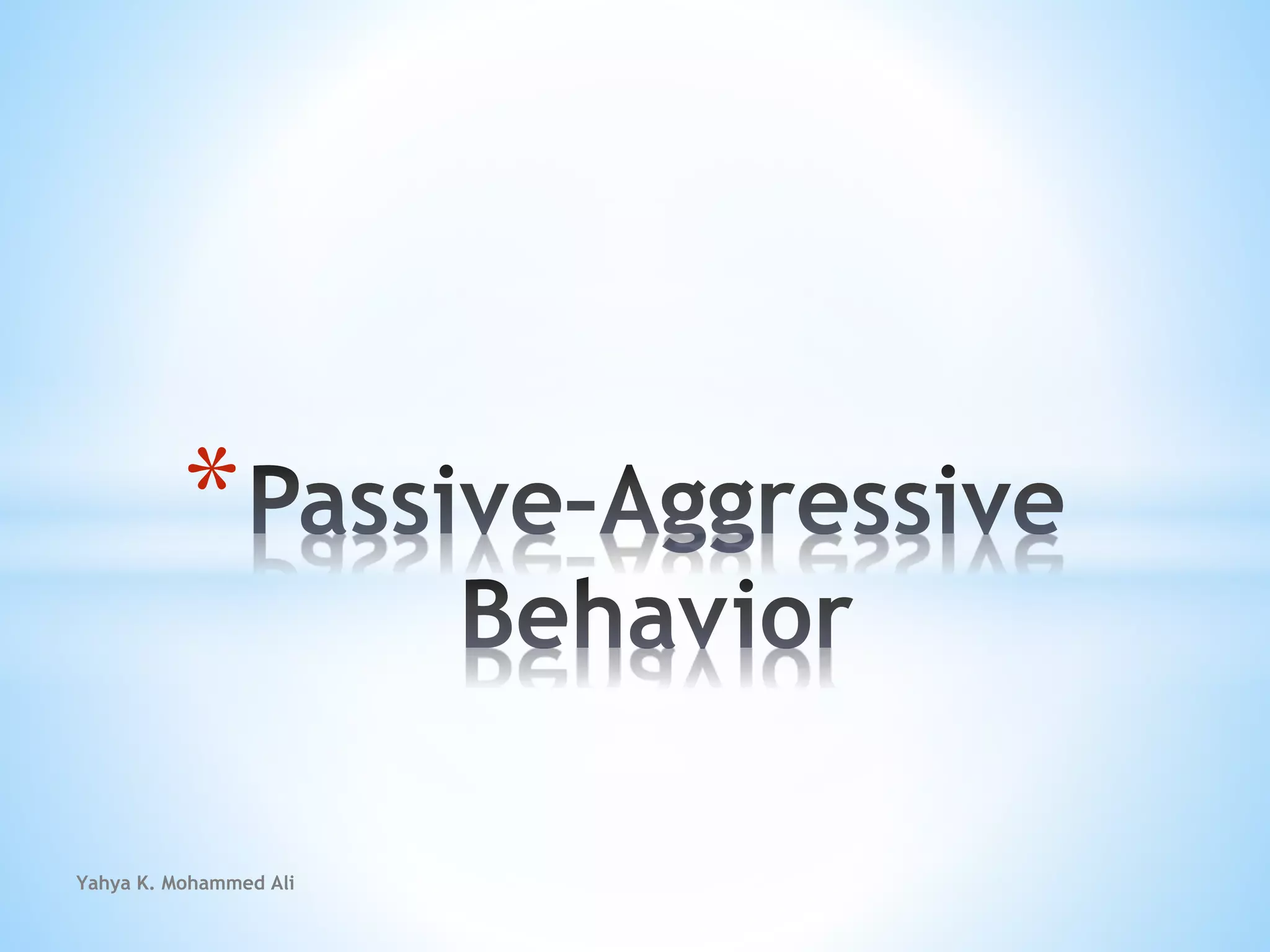 Yahya K. Mohammed Ali
*
 