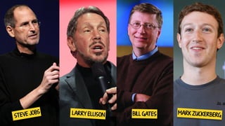 ST EVE JOBS LARRY ELLISON BILL GAT ES MARK ZUCKERBERG
 