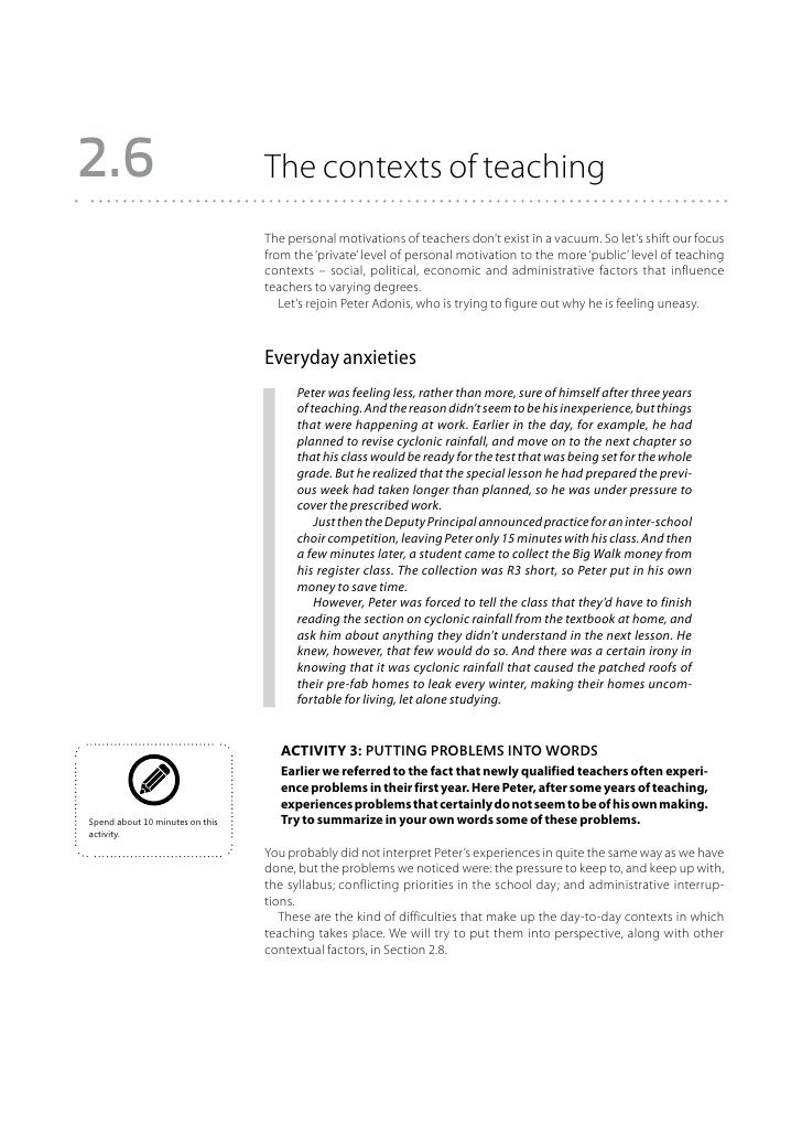 Being a Teacher: Professional Challenges and Choices.