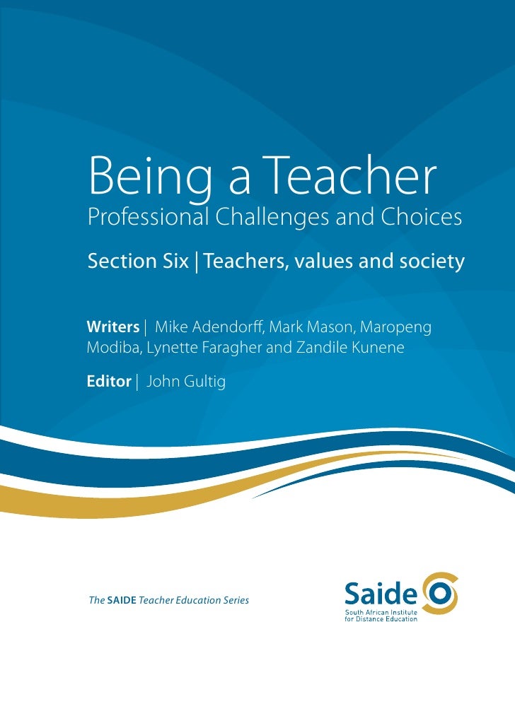being a teacher section six teachers values and society how to start a good essay