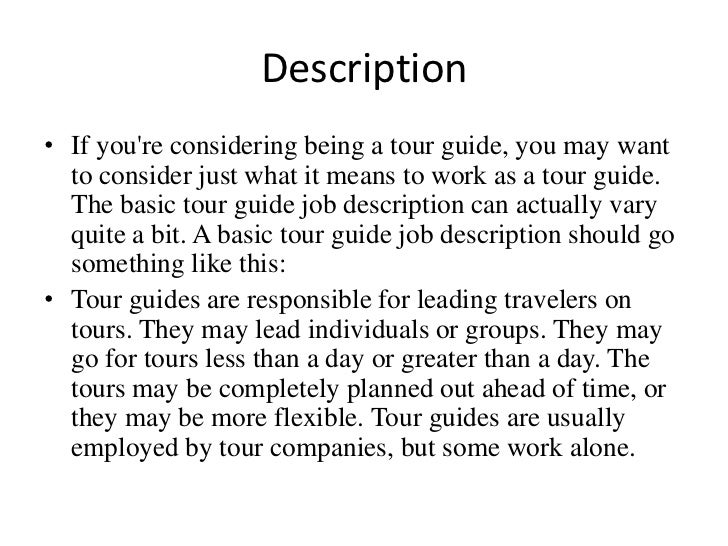 Being a tour guide