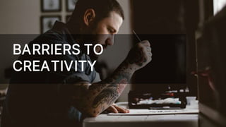 Being Creative in Everyday Life | PPTX