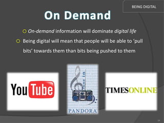 Being digital | PPT