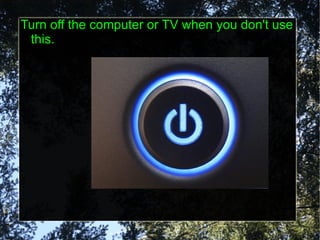 You shouldn't use nuclear energy, you must use solar energy. 