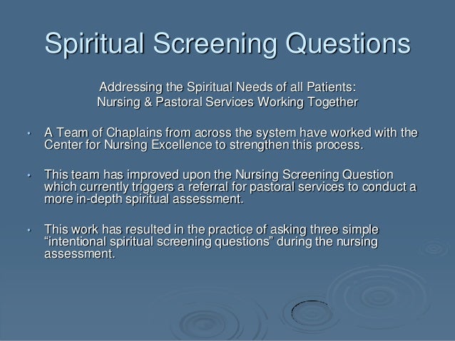 spiritual assessment tool What is a spiritual health assessment it is a tool that has been developed to help you evaluate potential areas for spiritual growth this assessment tool is. spiritual assessment tool What is a spiritual health assessment it is a tool that has been developed to help you evaluate potential areas for spiritual growth this assessment tool is.