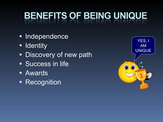 Being unique | PPT