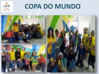 COPA DO MUNDO 
 