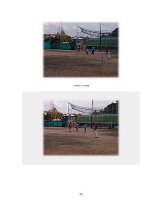 28
"Familia" al bate
 