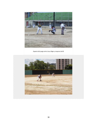 38
Aspecto del juego entre Locus Niger y mayores de 60
 