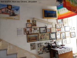Beit Ibrahim, Mont des Oliviers, Jérusalem 