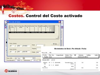 Costos. Control del Costo activado
 