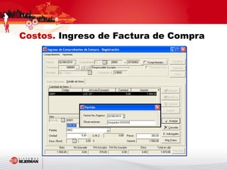 Costos. Ingreso de Factura de Compra
 