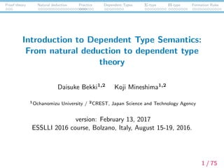 Dependent Type ESSLLI2016 DTS Lecture Day 1: From natural deduction to dependent type ...
