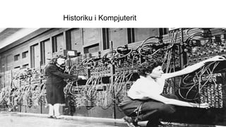 Historiku i Kompjuterit
 