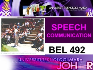   SPEECH  COMMUNICATION BEL 492   