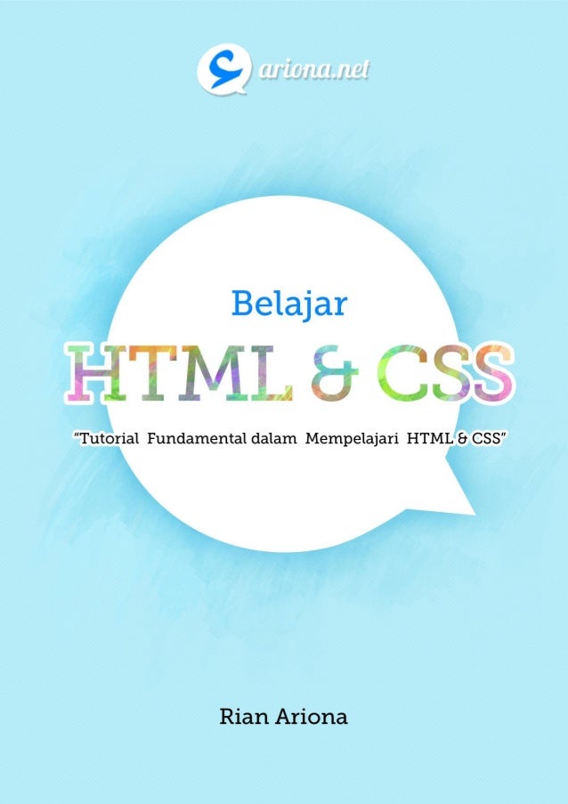 Belajar Html Dan Css Tutorial Fundamental Dalam Mempelajari Html Da
