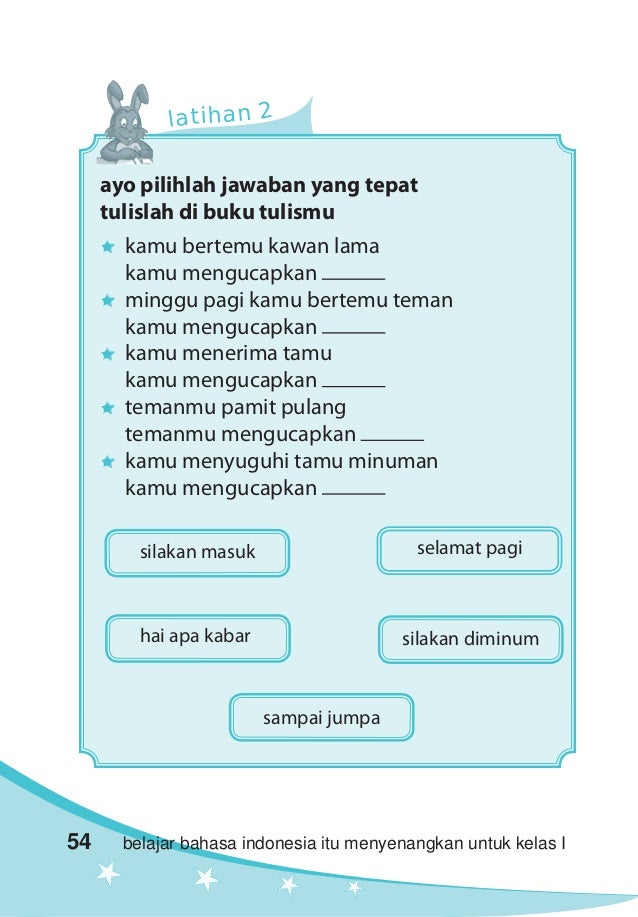 Belajar bahasa indonesia itu menyenangkan untuk kelas 1 