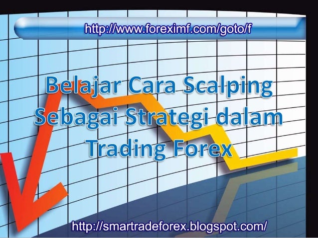 Strategi trading forex scalping