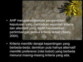 Belajar Metode Analytical Hierarchy Process Ahp Pptx Belajar Metode Analytical Hierarchy Process Ahp Pptx