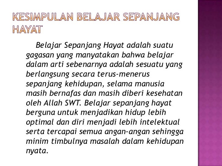 Belajar sepanjang hayat Belajar sepanjang hayat