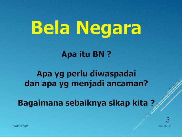 Bela negara (letkol. yulianto hadi)