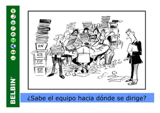 ¿Sabe el equipo hacia dónde se dirige?
 