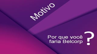 Belcorp  - Plano de Negócios