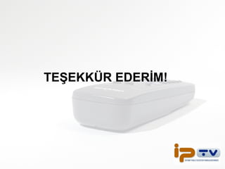 TEŞEKKÜR EDERİM! 